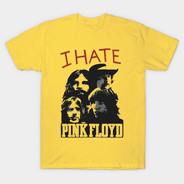 I Hate Pink Floyd As Worn By Sex Pistols I Hate Pink Floyd T Shirt